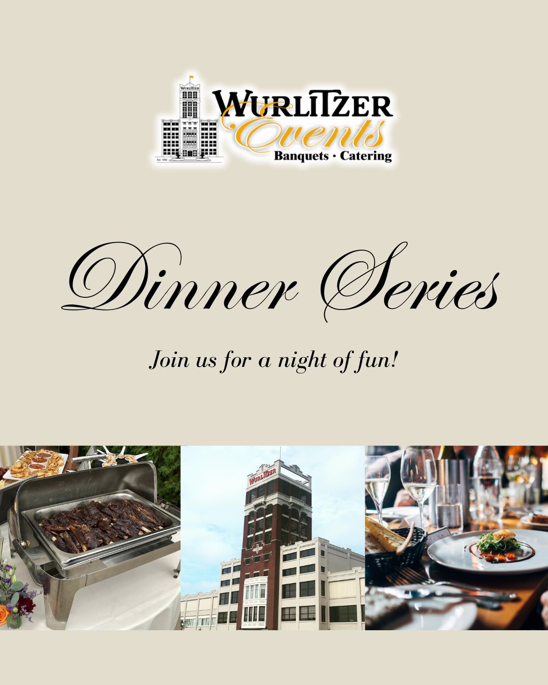Dinner Series at Wurlitzer Events
